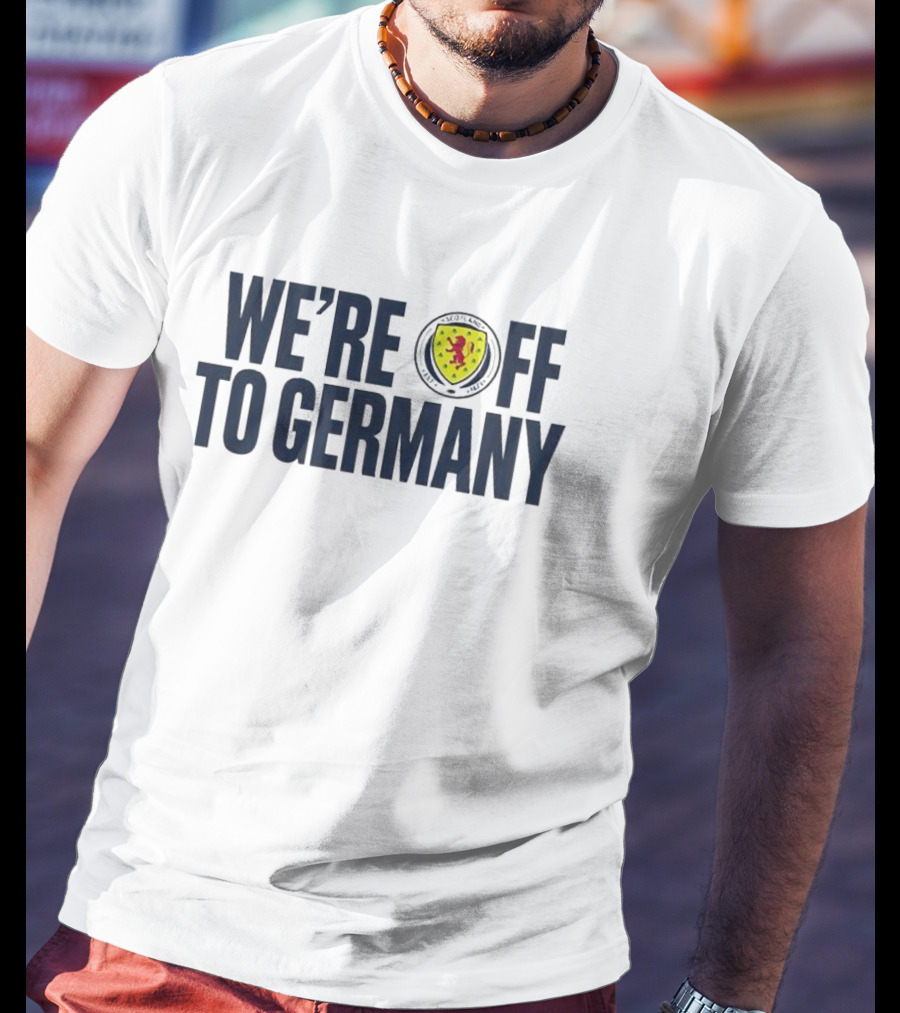 WE’RE OFF TO GERMANY Scottish Football Badge T-Shirt
