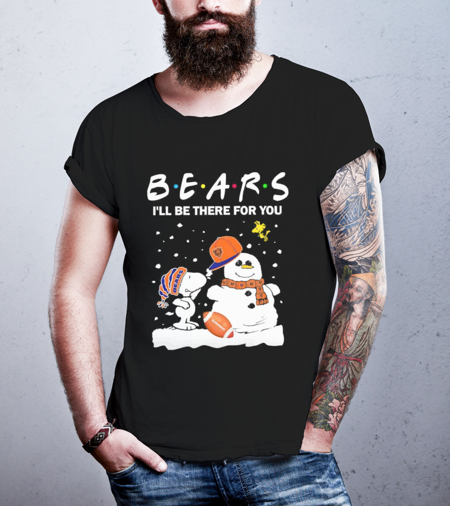 Snoopy And Snowman Chicago Bears I'll Be There For You Christmas Football T-Shirt