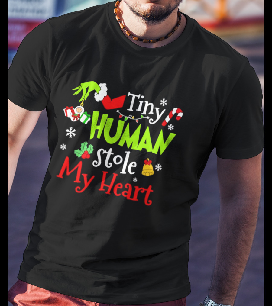 Tiny Human Stole My Heart Grinchmas Xmas With Candy Cane And Gifts T-Shirt