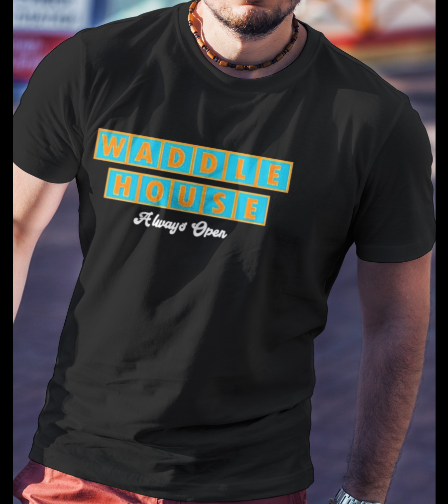 Waddle House Always Open Penguins T-Shirt