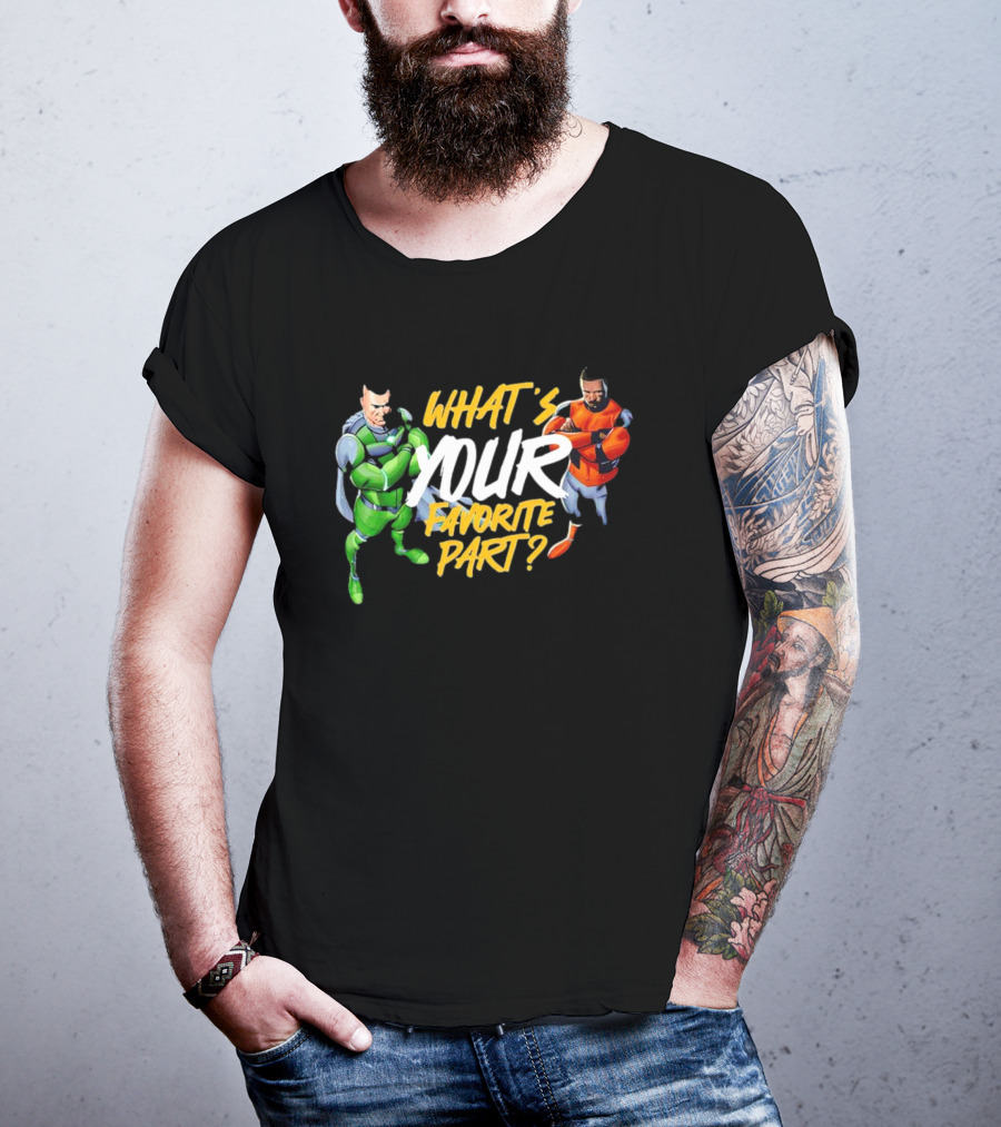 WHAT’S YOUR FAVORITE PART SUPERHERO DOCHOSON DUO T-Shirt