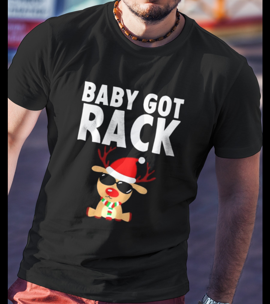 Baby Got Rack Reindeer Christmas T-Shirt