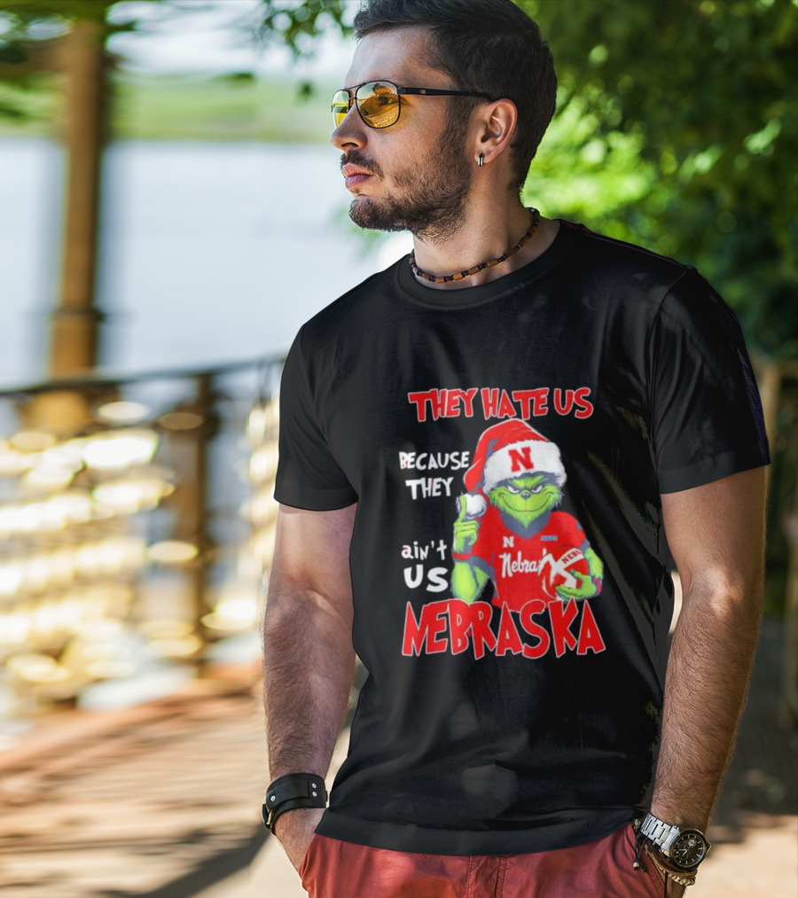 Nebraska Santa Grinch They Hate Us Because They Ain’t Us T-Shirt