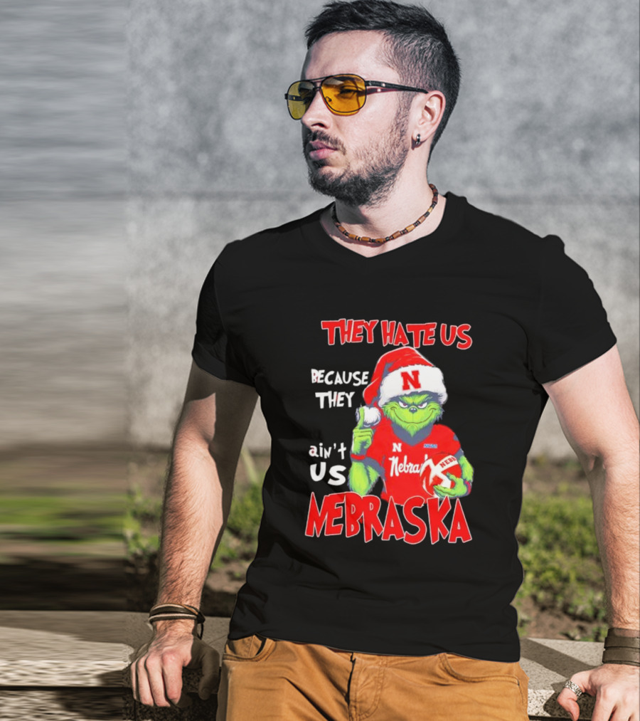 Nebraska Santa Grinch They Hate Us Because They Ain’t Us T-Shirt