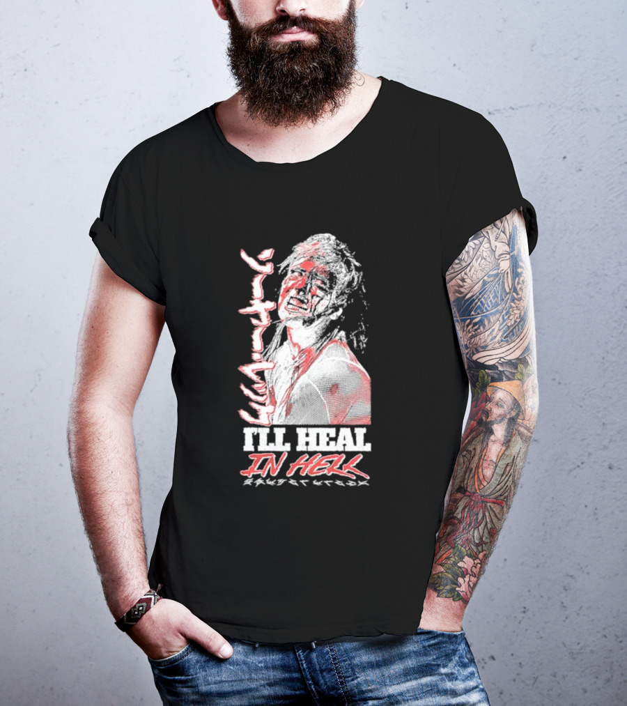 Sawyer Wreck I'll Heal In Hell T-Shirt