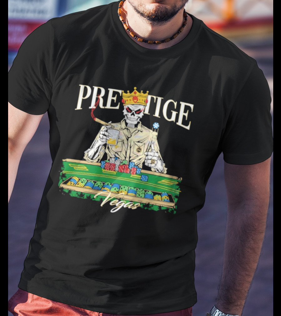 Prestige Vegas Skeleton With Crown And Poker Table T-Shirt