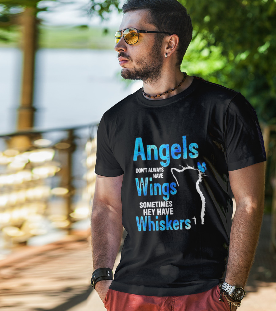 Angels Don't Always Have Wings Sometimes They Have Whiskers Cat Silhouette Butterfly T-Shirt