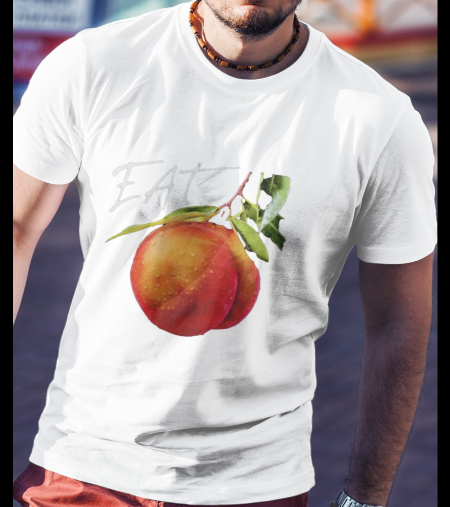 EAT Juicy Peaches With Dewy Leaves T-Shirt