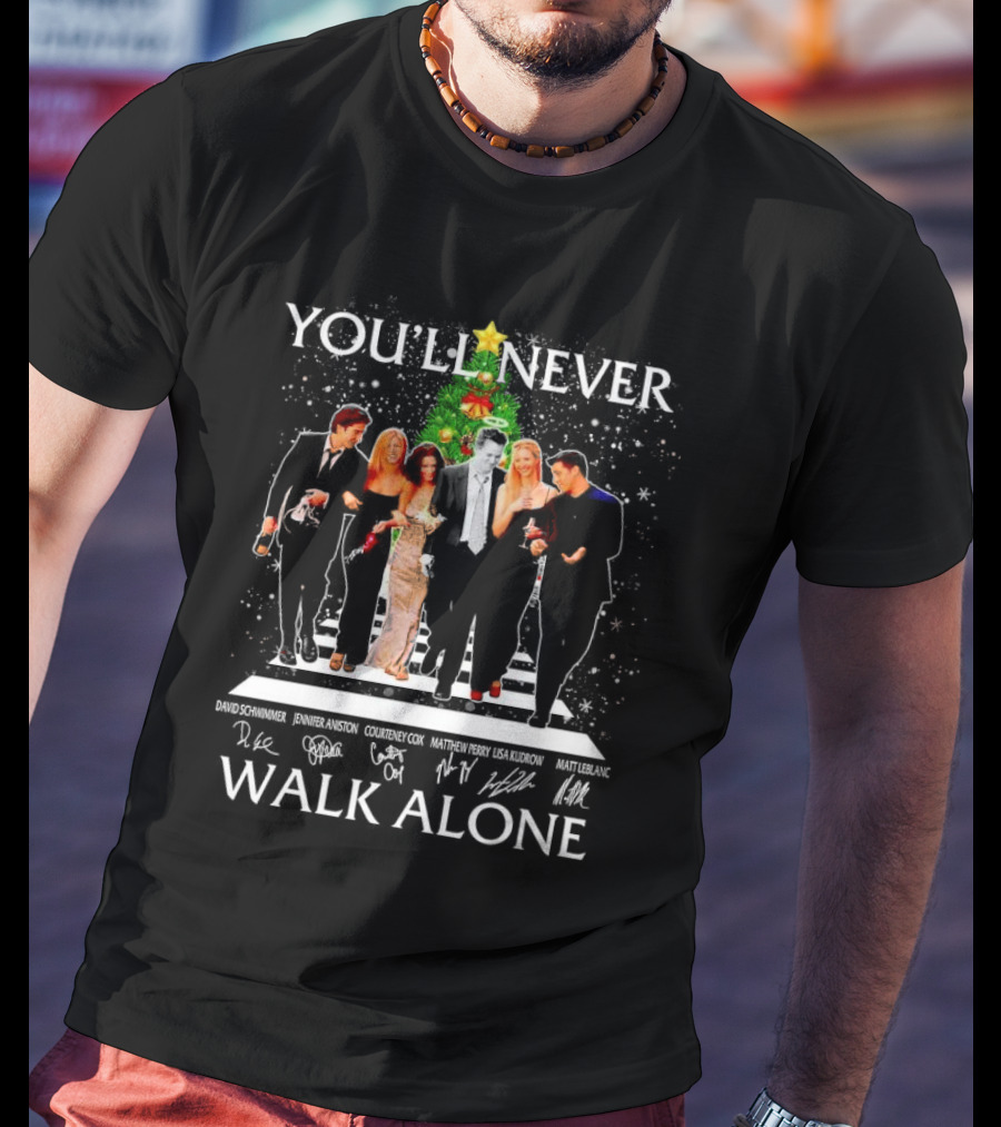 You'll Never Walk Alone Friends Characters Signatures Christmas Tree T-Shirt