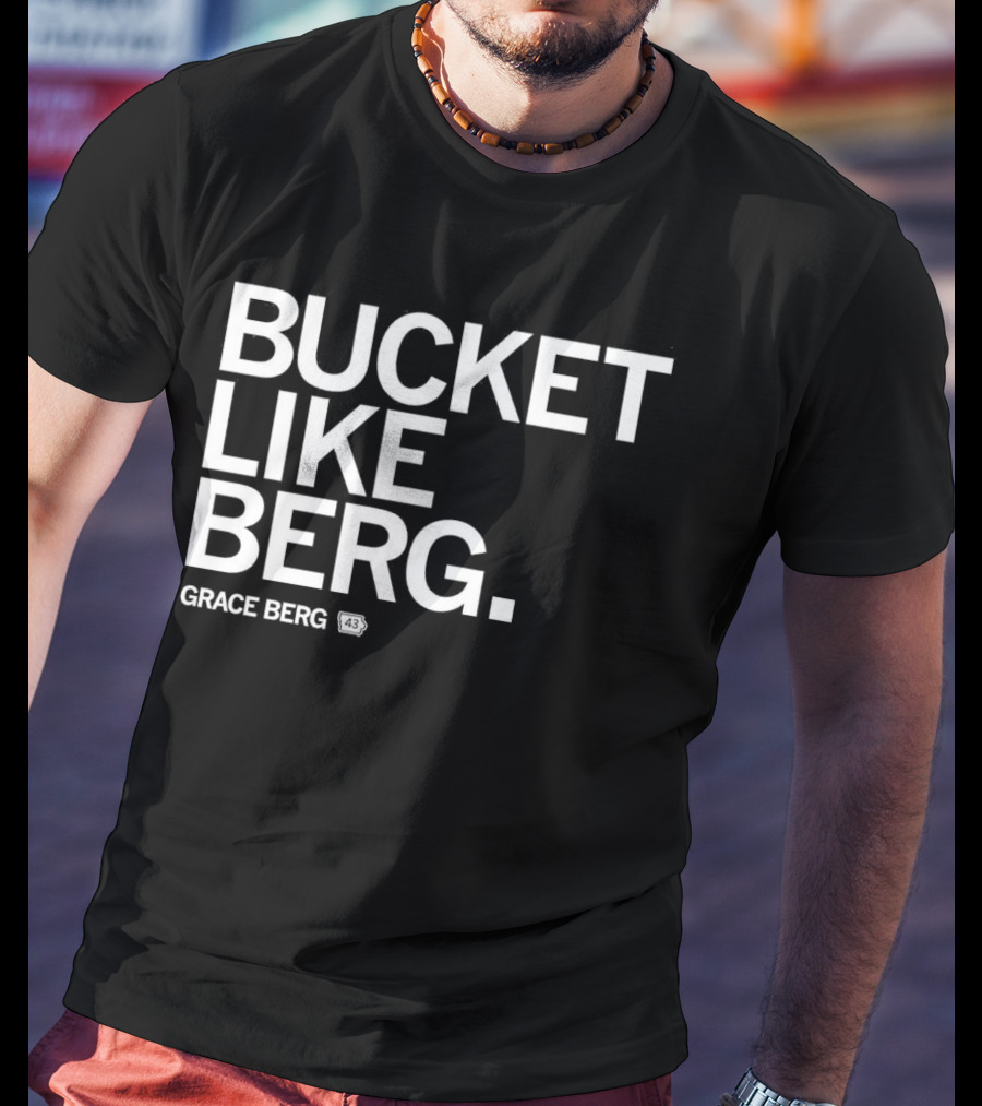 Grace Berg Bucket Like Berg Drake Bulldogs 43 T-Shirt