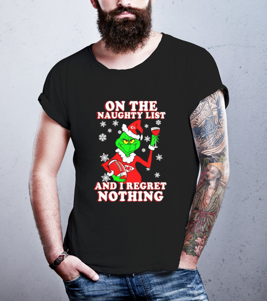Grinch In Chiefs Colors With Naughty List And I Regret Nothing Christmas Football T-Shirt
