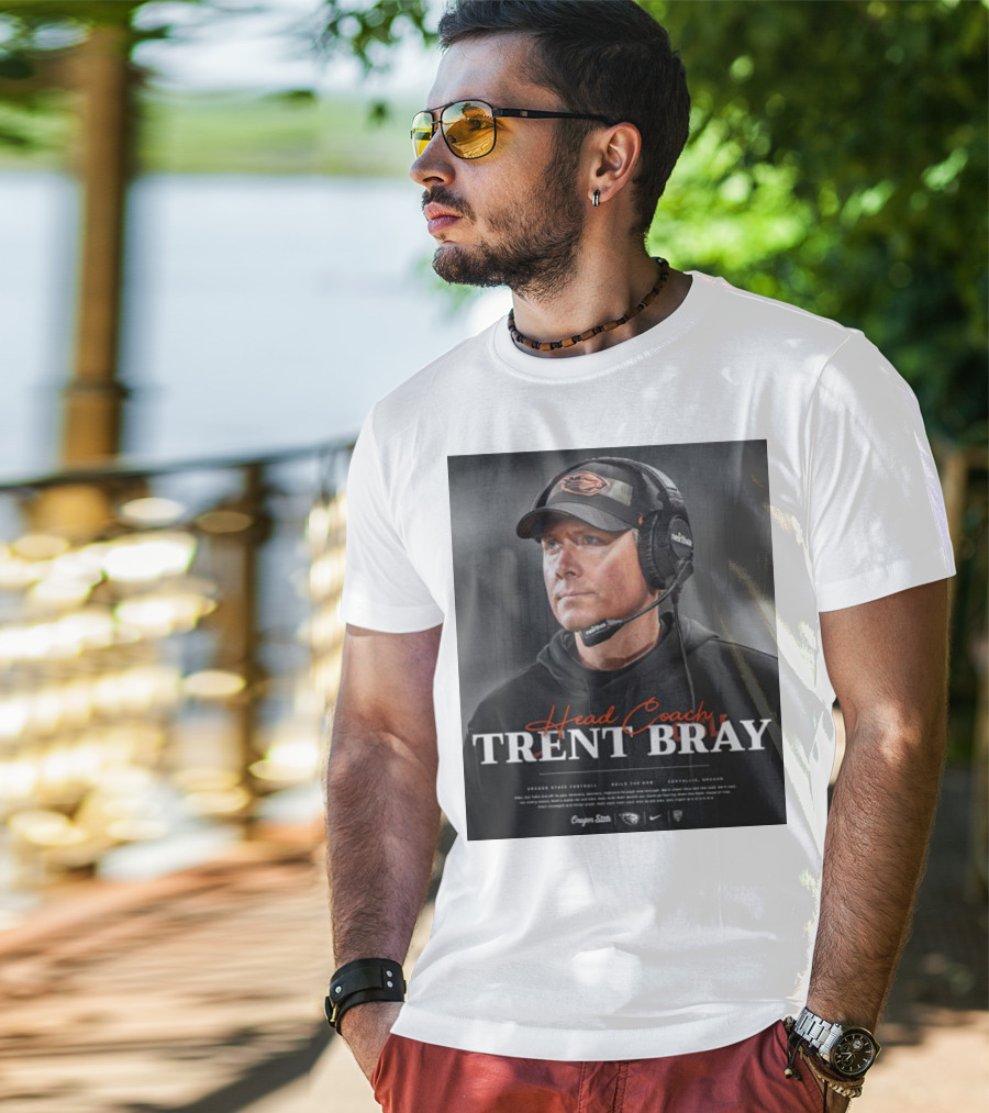 Head Coach Trent Bray Oregon State Football Build The Dam Corvallis, Oregon Beavers T-Shirt