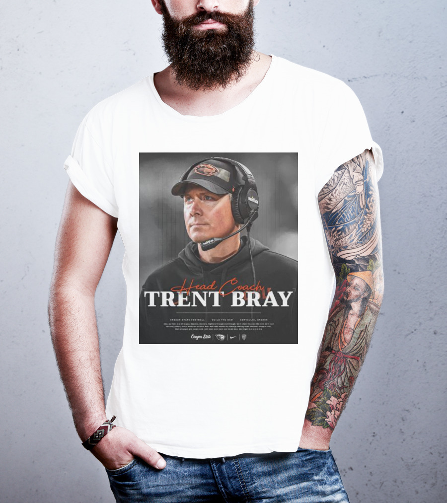 Head Coach Trent Bray Oregon State Football Build The Dam Corvallis, Oregon Beavers T-Shirt