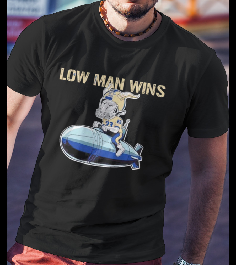 LOW MAN WINS 23 Viking Riding Bomb T-Shirt