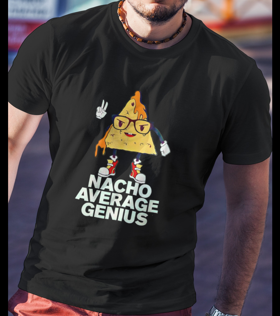 Nacho Average Genius Cartoon Character With Glasses And Sneakers T-Shirt