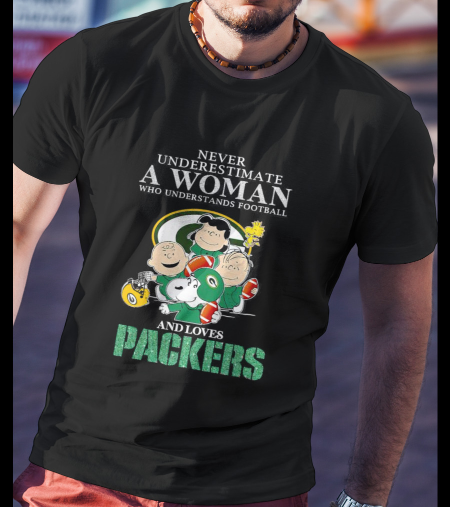 Never Underestimate A Woman Who Understands Football And Loves Packers Featuring Peanuts Characters T-Shirt