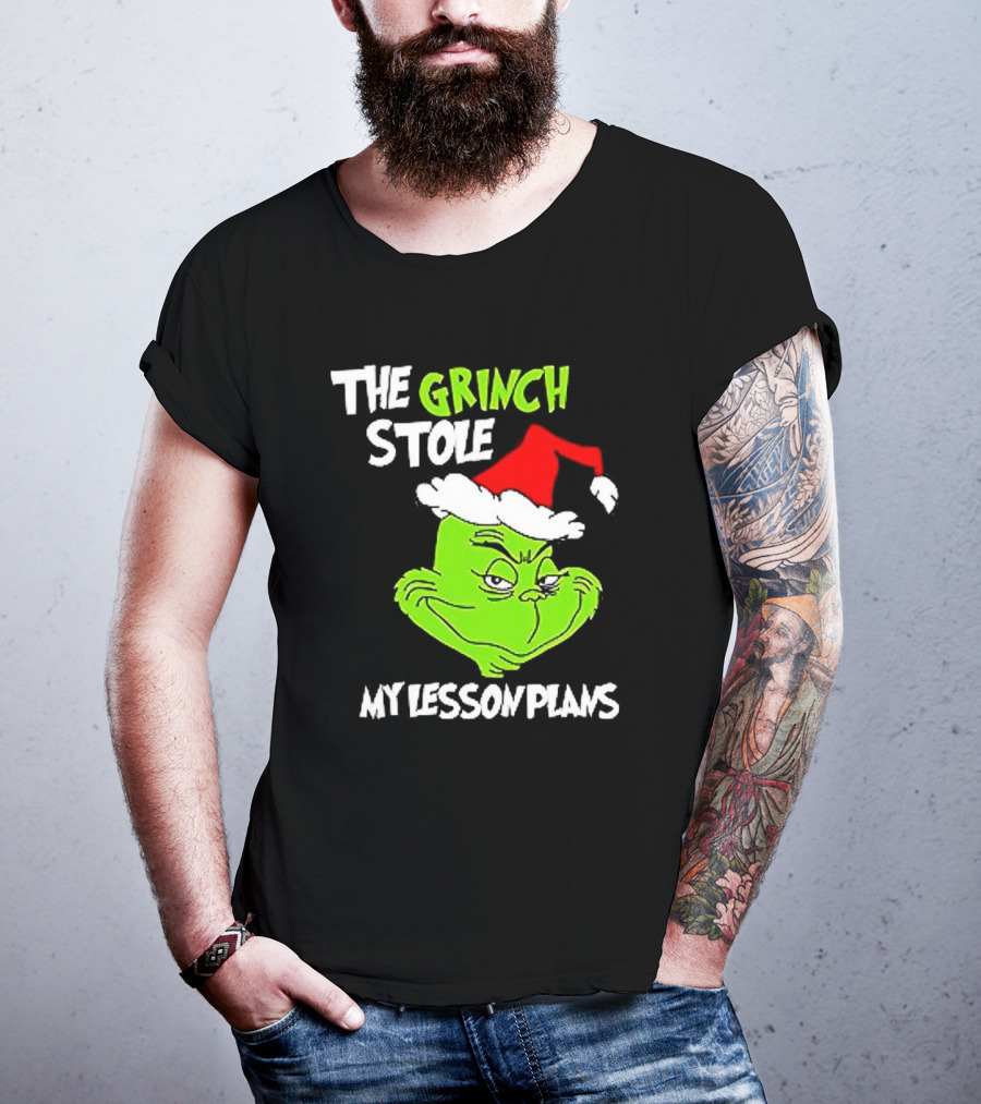 The Grinch Stole My Lesson Plans Christmas Red Hat Green Face T-Shirt