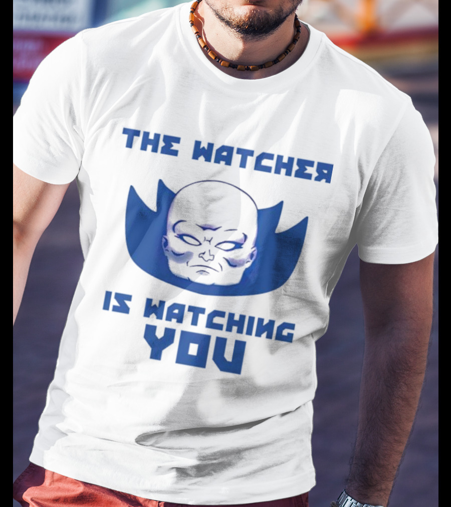 THE WATCHER IS WATCHING YOU T-Shirt