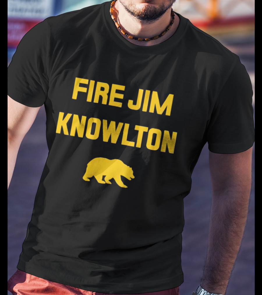 FIRE JIM KNOWLTON Bear T-Shirt