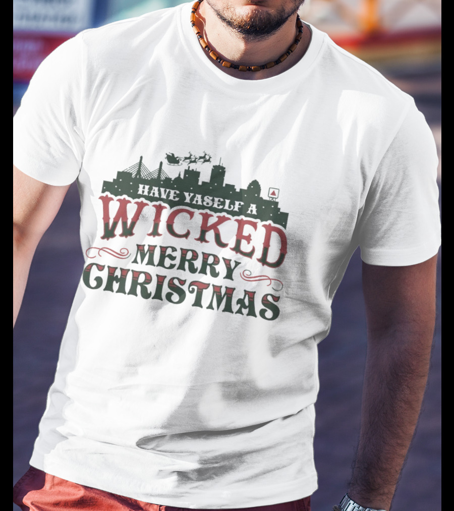 Have Yaself A Wicked Merry Christmas Boston Skyline Santa Sleigh T-Shirt