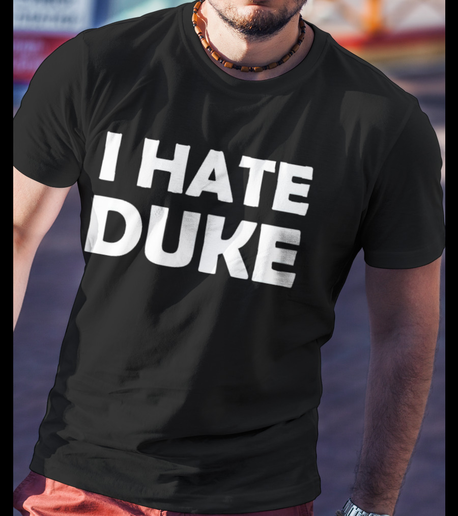 I Hate Duke Rivalry Sports Fan T-Shirt