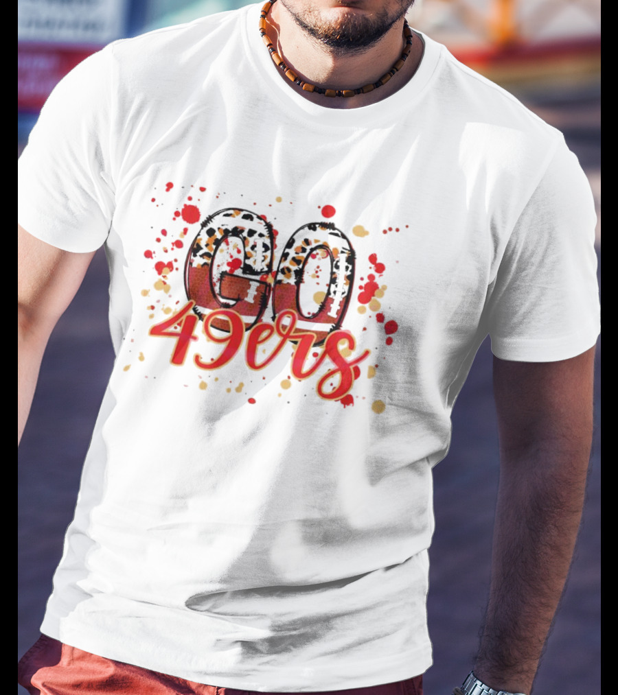 Leopard Print Go 49ers Red And Gold Text With Splatter T-Shirt