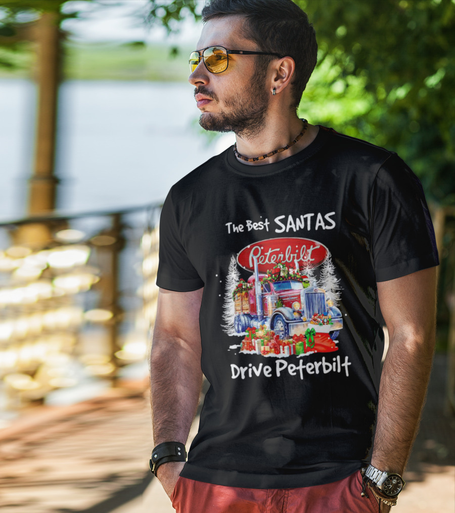 The Best Santas Drive Peterbilt Christmas Truck With Gifts And Snowy Trees T-Shirt