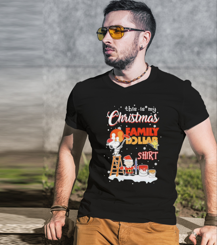 This Is My Christmas Family Dollar Snoopy Charlie Painting T-Shirt