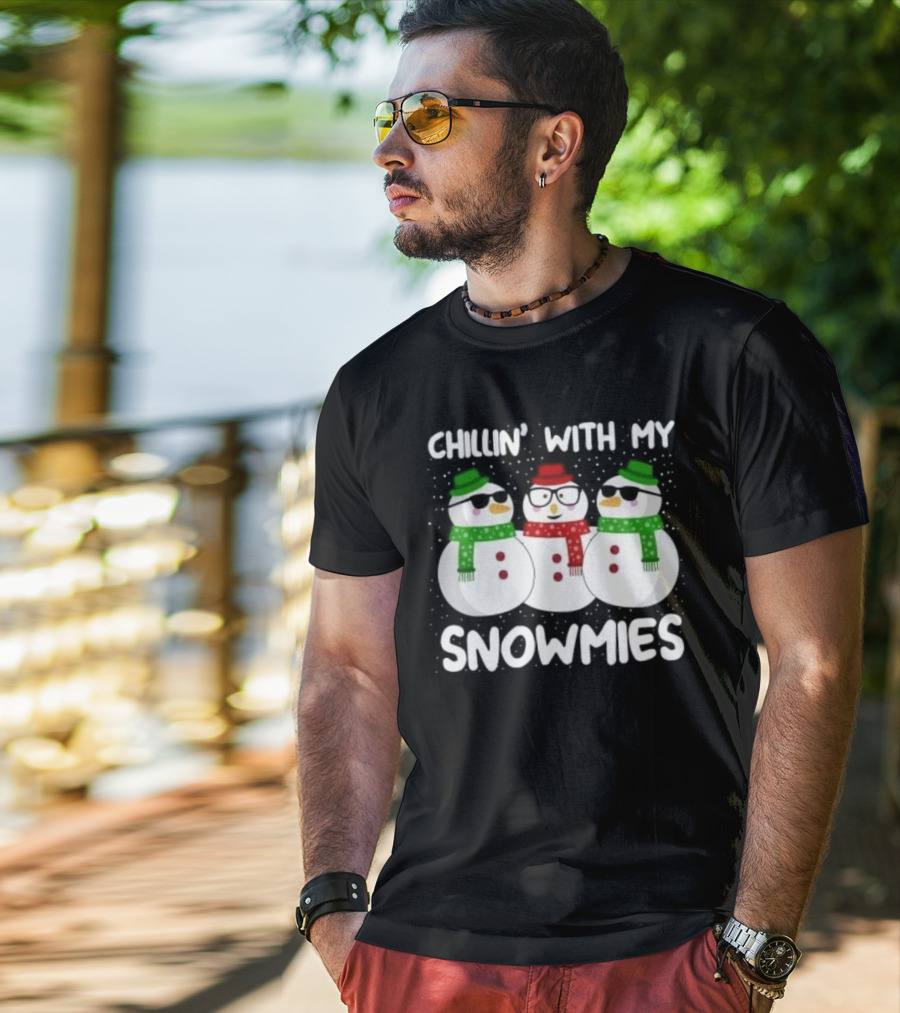 Chillin’ With My Snowmies Christmas T-Shirt