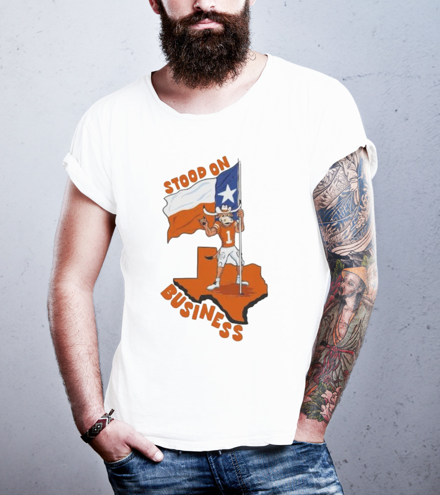 Stood On Business Texas Longhorns Mascot Holding Lone Star Flag T-Shirt