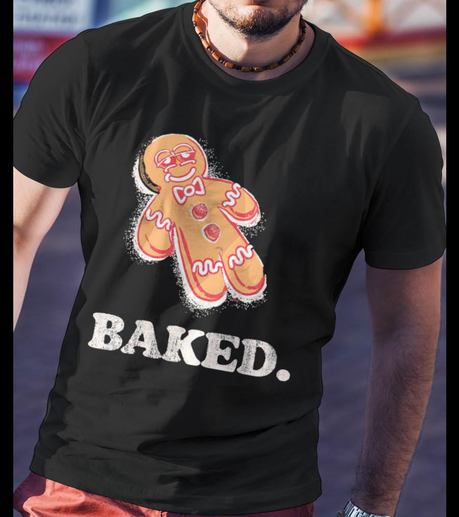 Baked Gingerbread Christmas Cookie Humor T-Shirt