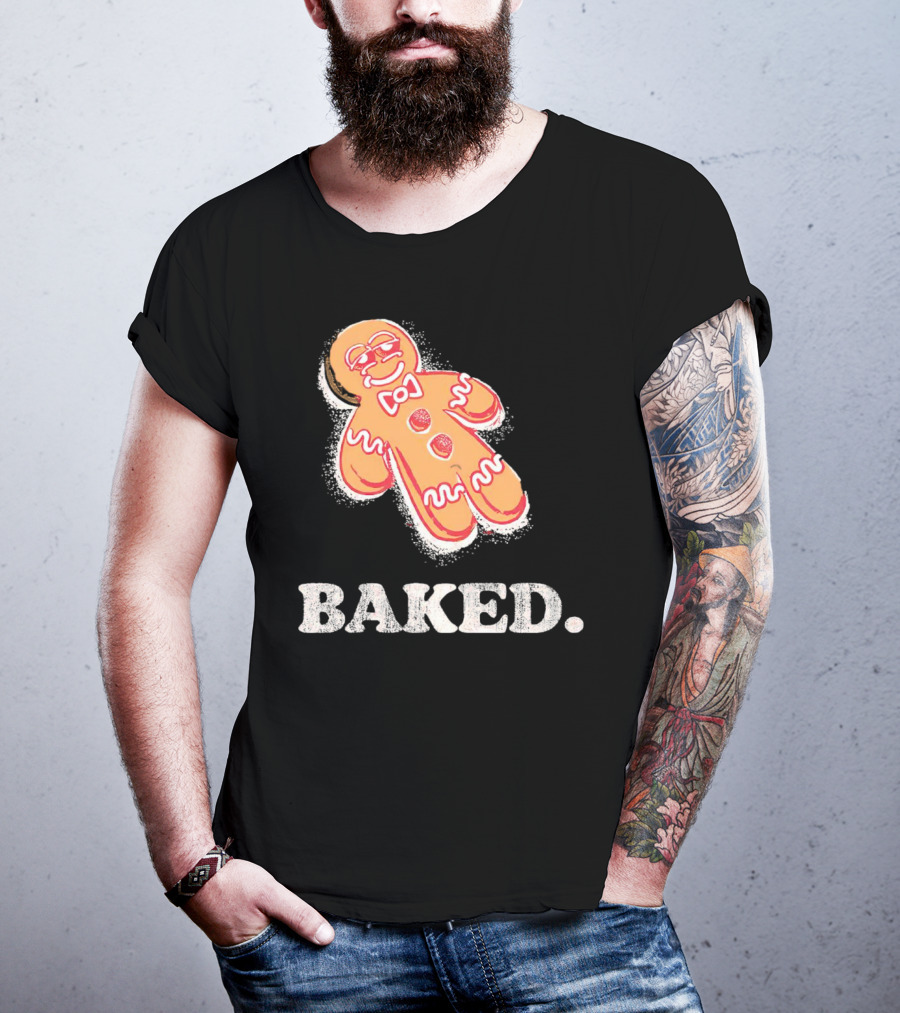 Baked Gingerbread Christmas Cookie Humor T-Shirt