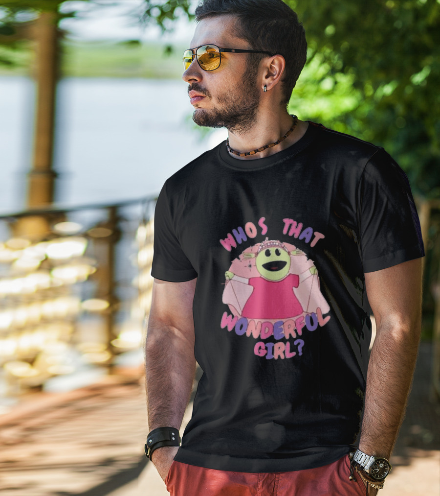 Nanalan Princess Who's That Wonderful Girl? T-Shirt
