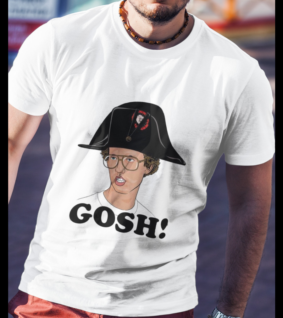 Napoleon Dynamite Gosh Wearing Napoleon Hat T-Shirt