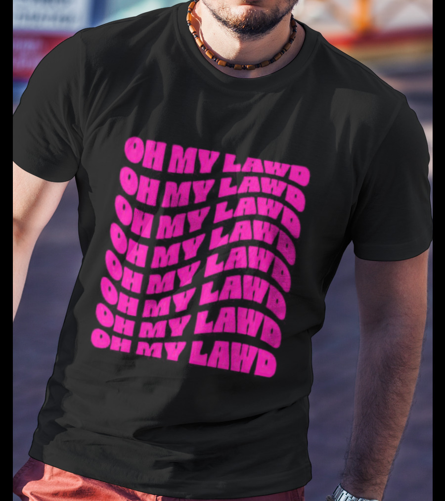Oh My Lawd Repeated T-Shirt