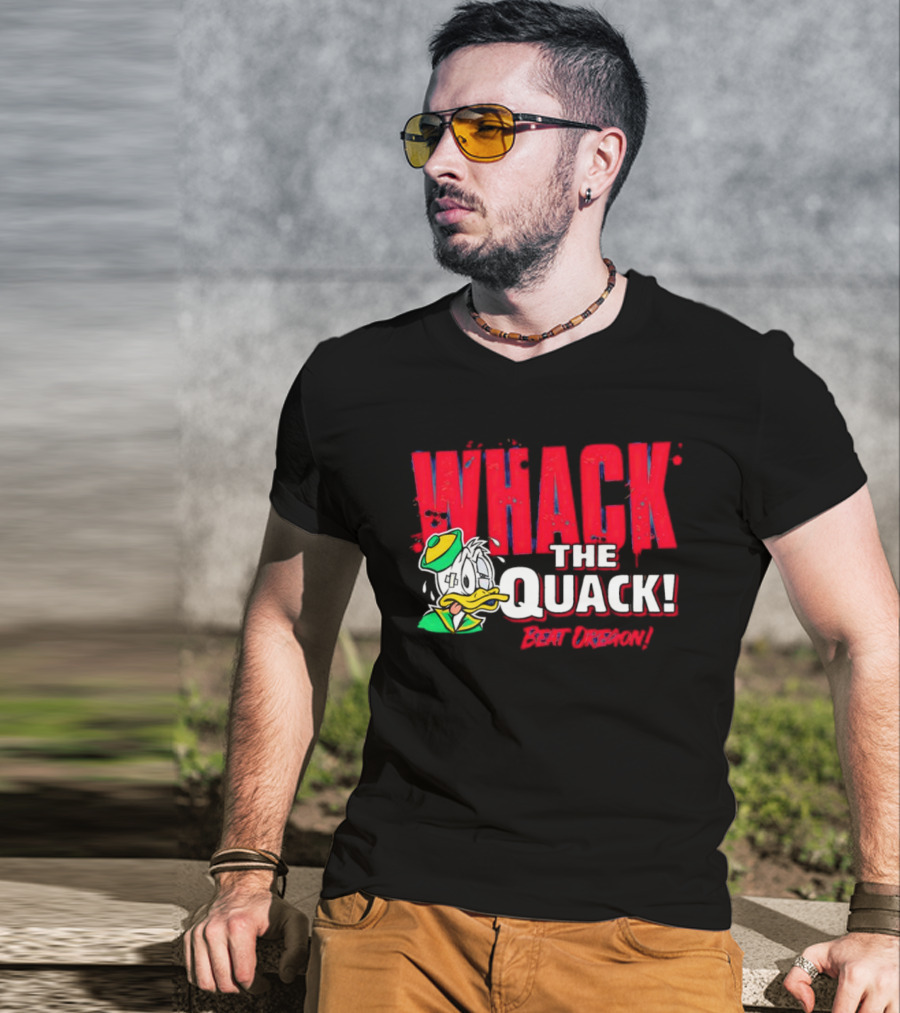 WHACK THE QUACK BEAT OREGON T-Shirt