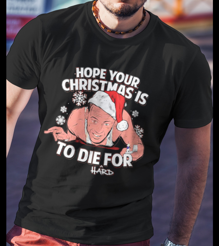 Hope Your Christmas Is To Die Hard Snowflakes Santa Hat Candle T-Shirt
