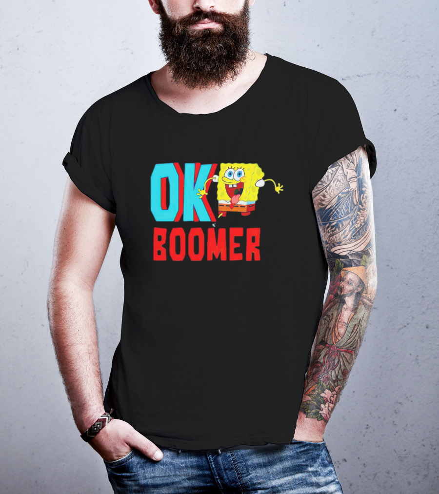 Spongebob Squarepants OK Boomer Meme Fun T-Shirt