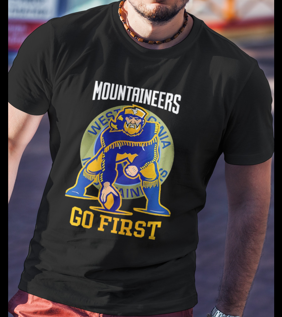 West Virginia Mountaineers Go First Football T-Shirt