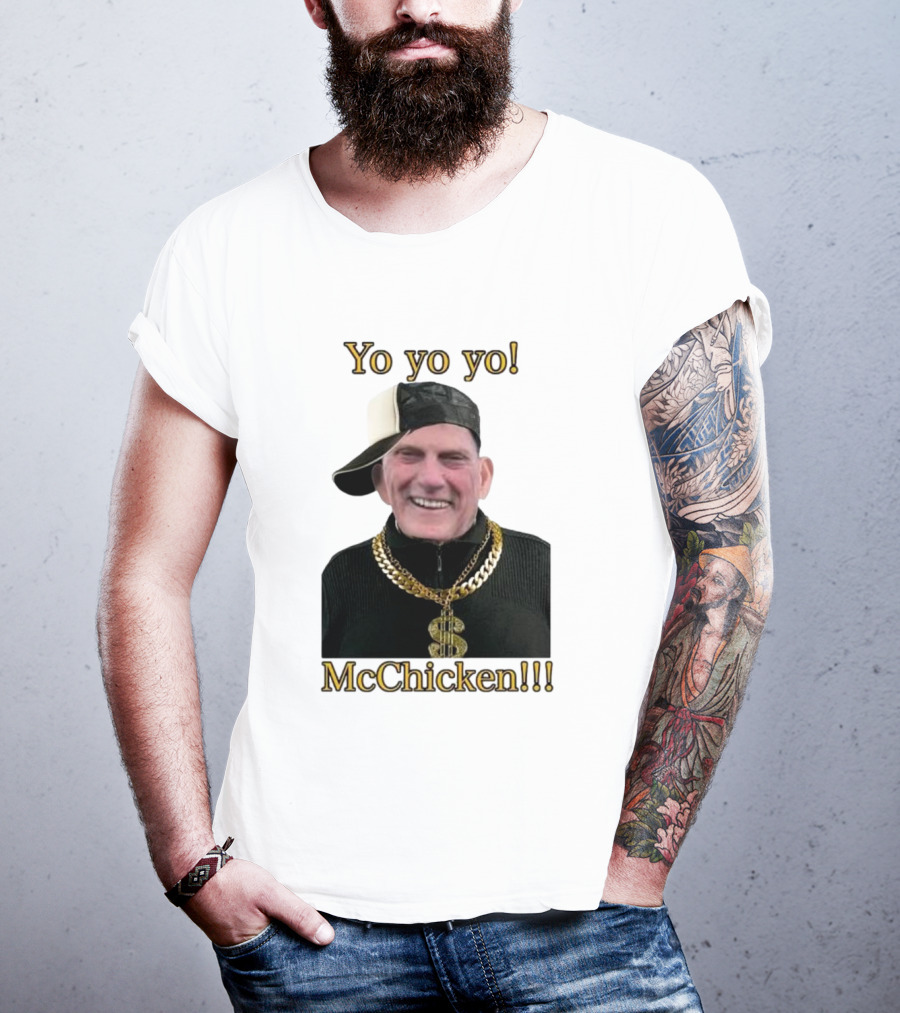 Yo Yo Yo McChicken Dollar Sign Bling Hip Hop Vibe T-Shirt