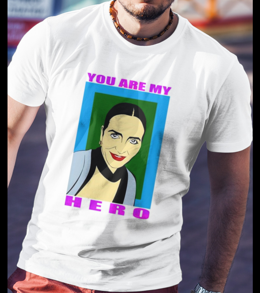 You Are My Hero Pop T-Shirt