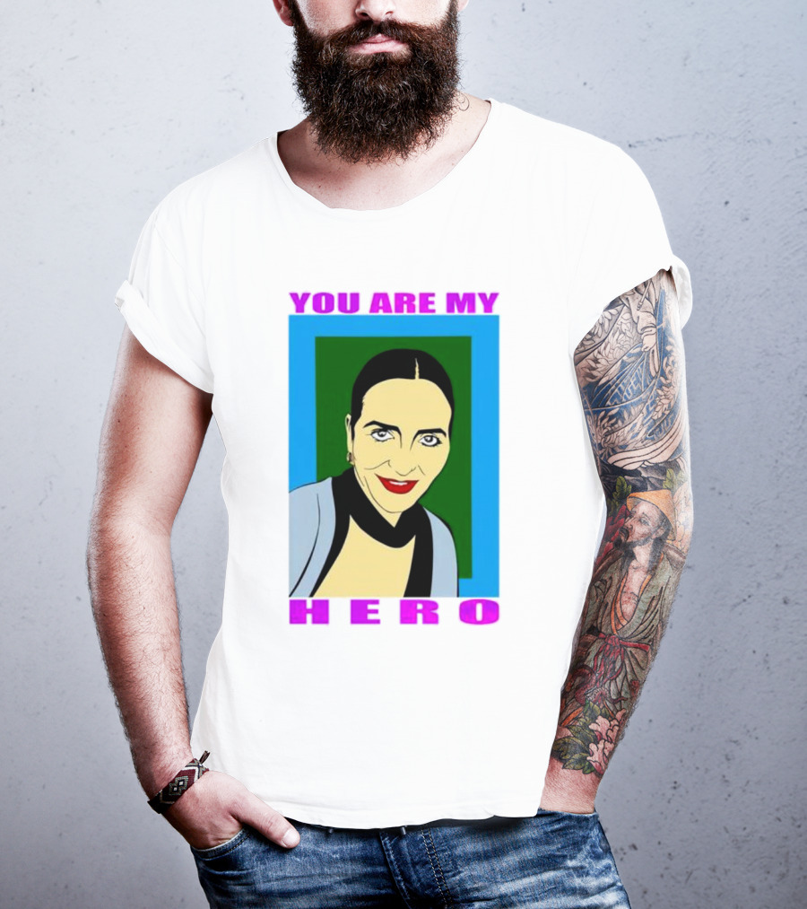 You Are My Hero Pop T-Shirt