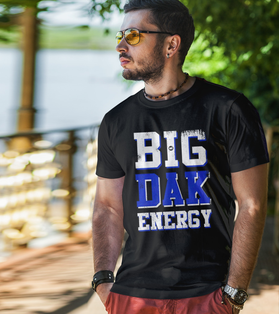 Big Dak Energy Dak Prescott T-Shirt