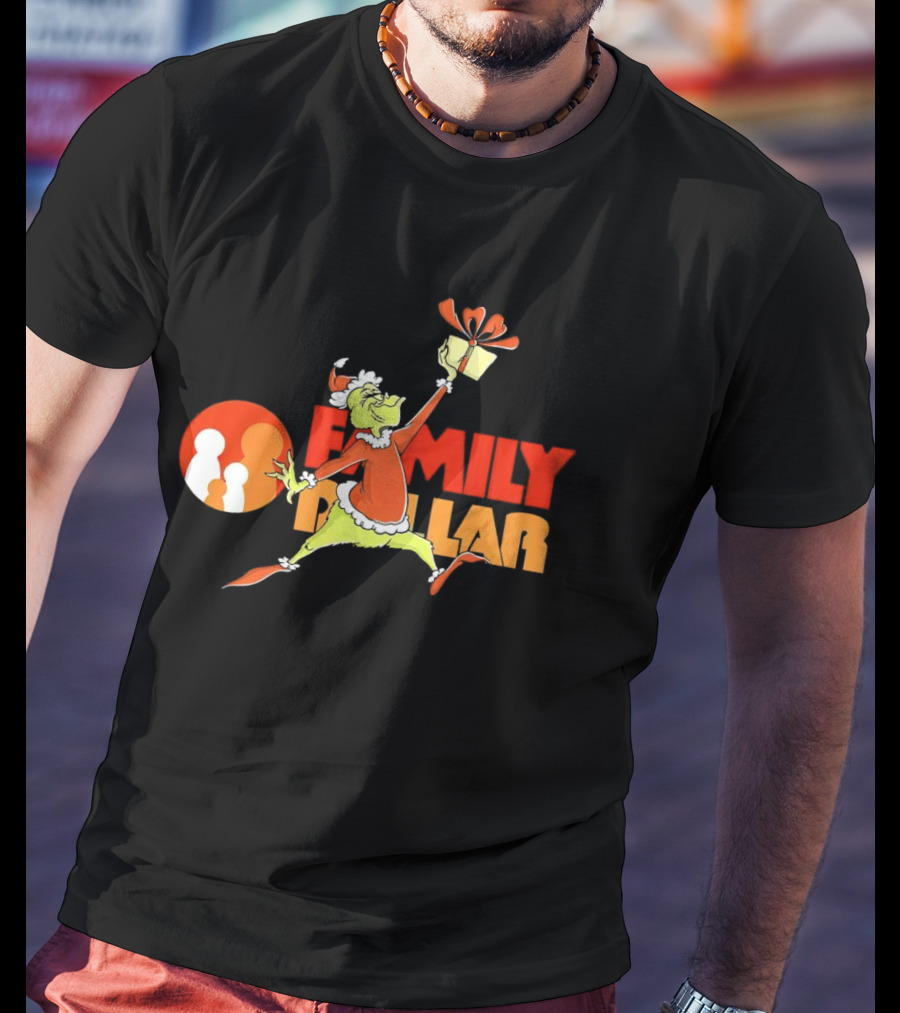 Grinch Family Dollar Christmas Gift T-Shirt