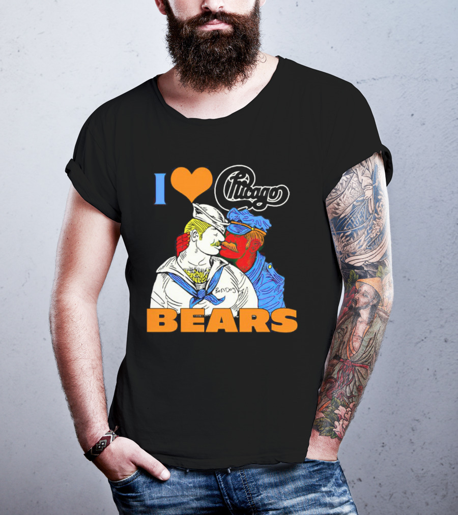 I Love Chicago Bears BossDog Sailor And Cop Embrace T-Shirt