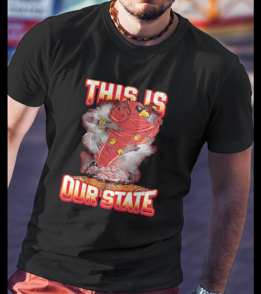 Iowa State Cyclones This Is Our State Tornado Bird T-Shirt