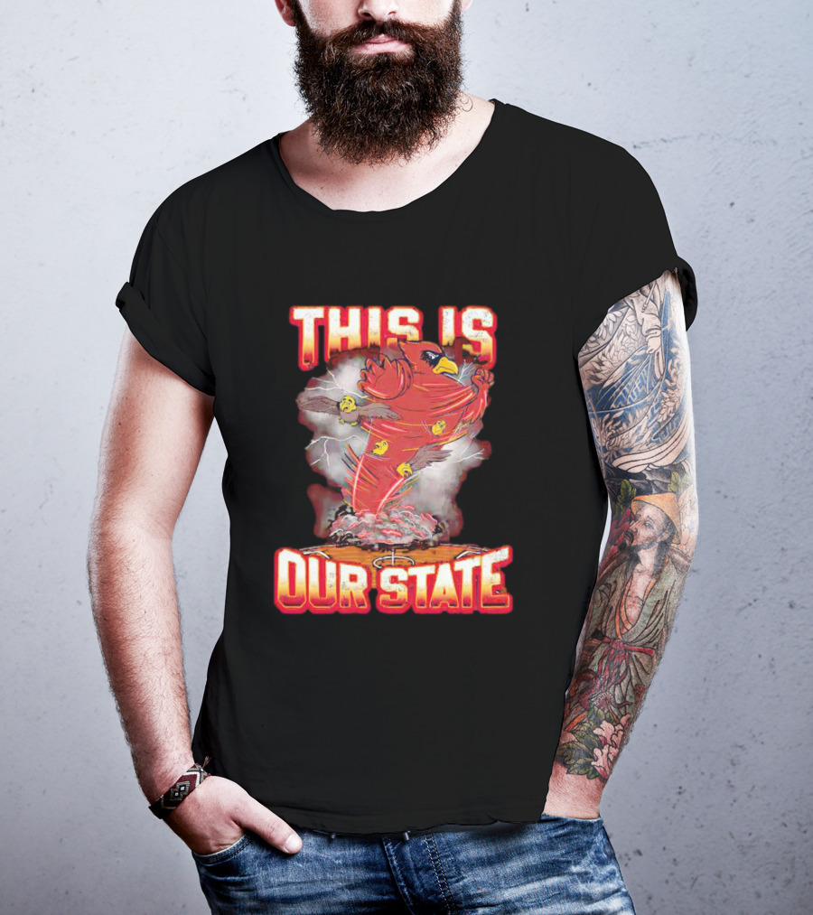 Iowa State Cyclones This Is Our State Tornado Bird T-Shirt
