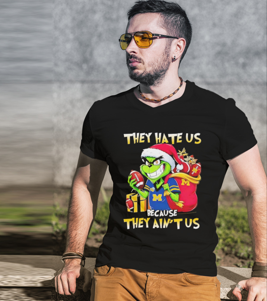 Michigan Wolverines Grinch Santa They Hate Us Because They Ain't Us Football Holiday T-Shirt