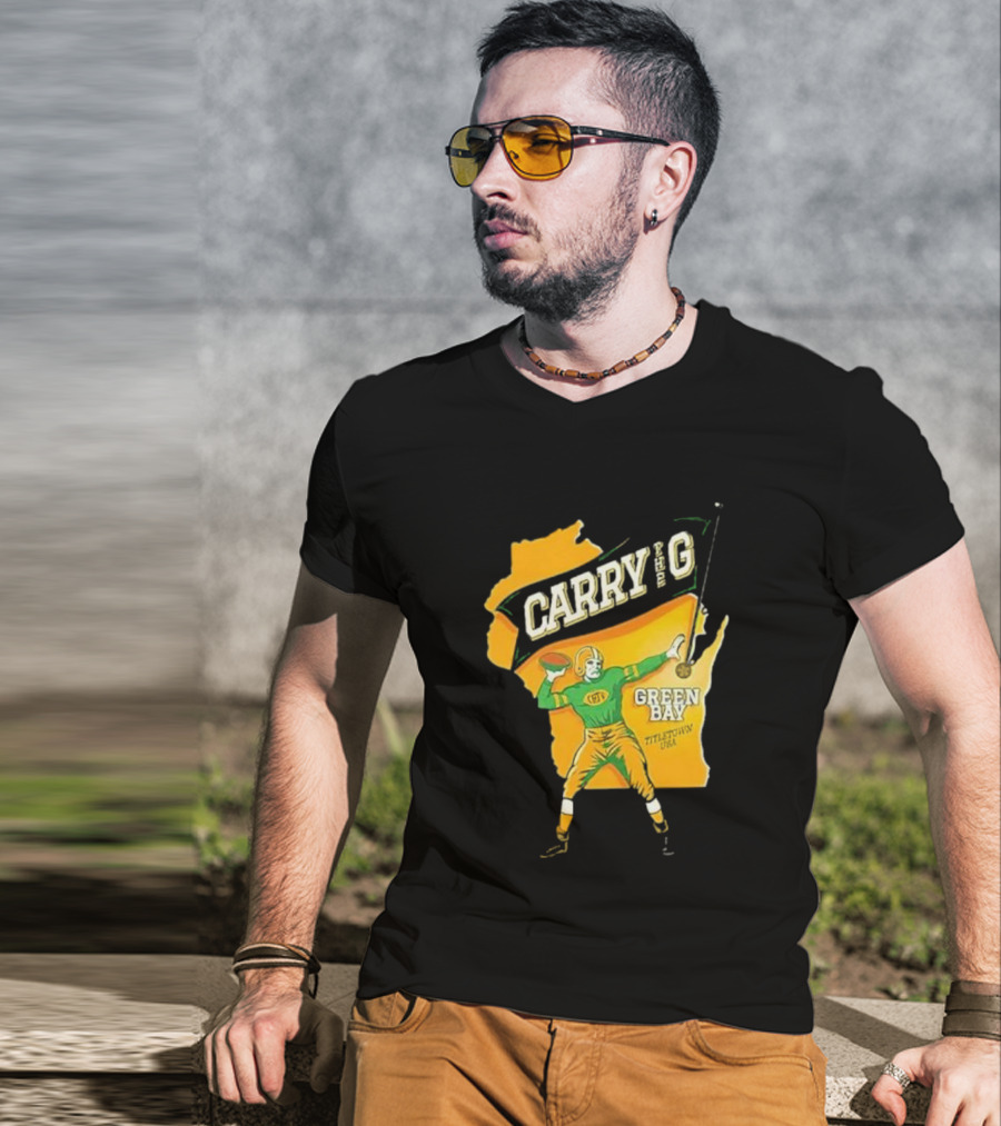 Carry The G Green Bay Titletown USA Football Player Fan T-Shirt