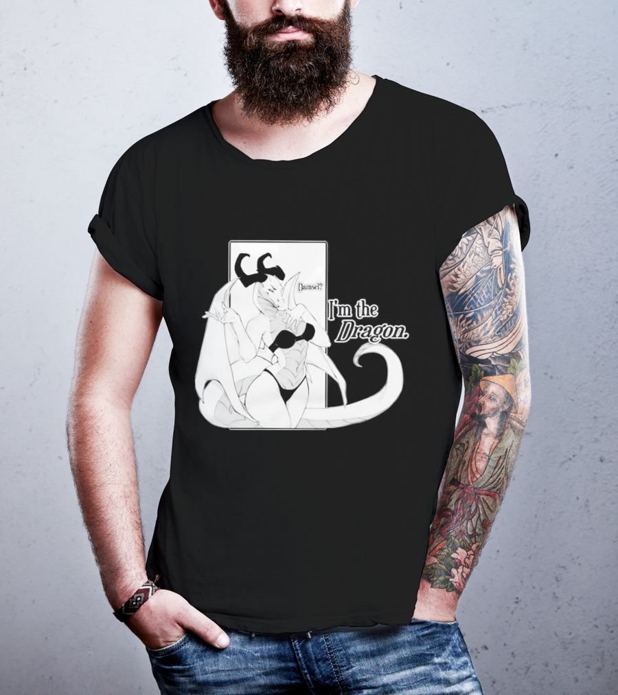 Damsel I'm The Dragon T-Shirt